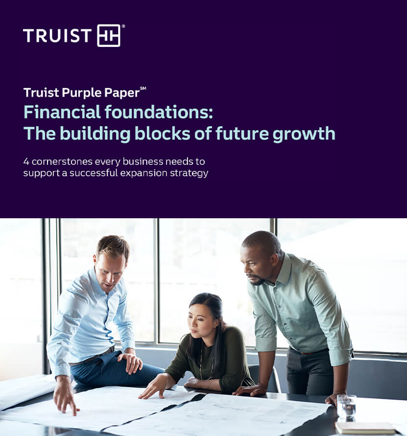Financial foundations: The building blocks of future growth