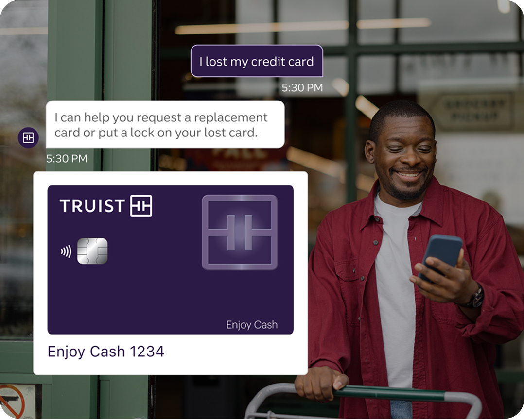 Image of man requesting Truist assist to order a new credit card after losing his card.